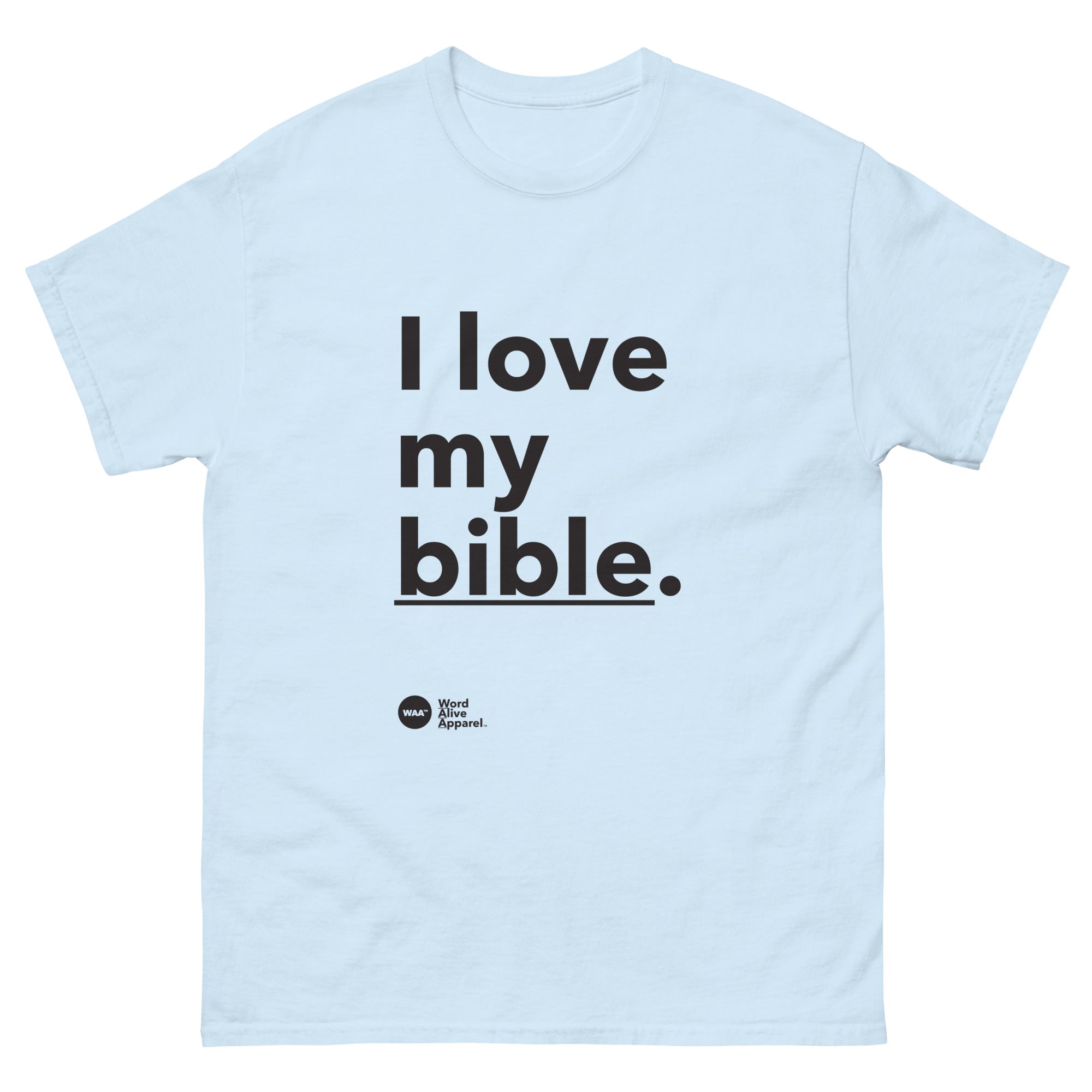 I Love My Bible Christian Tee (Lite)