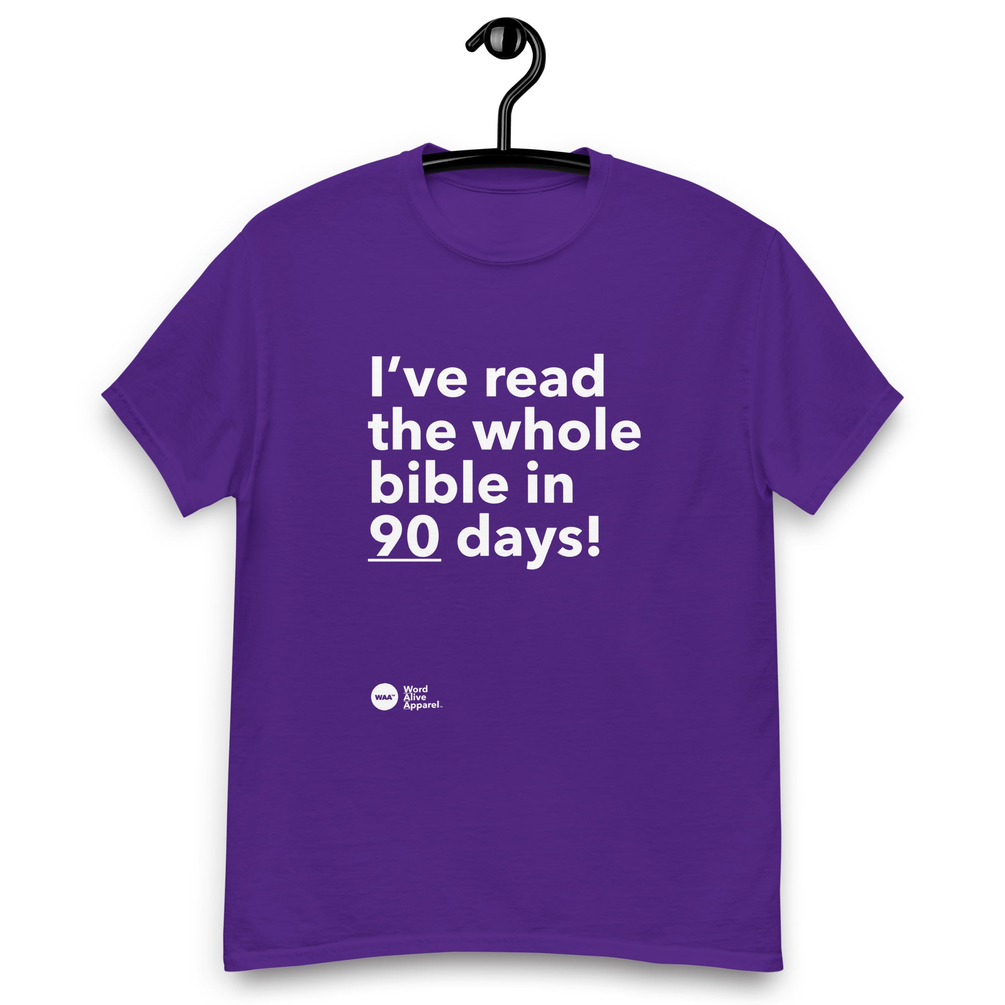 I Read the Bible in 90 Days Tee (Dark)