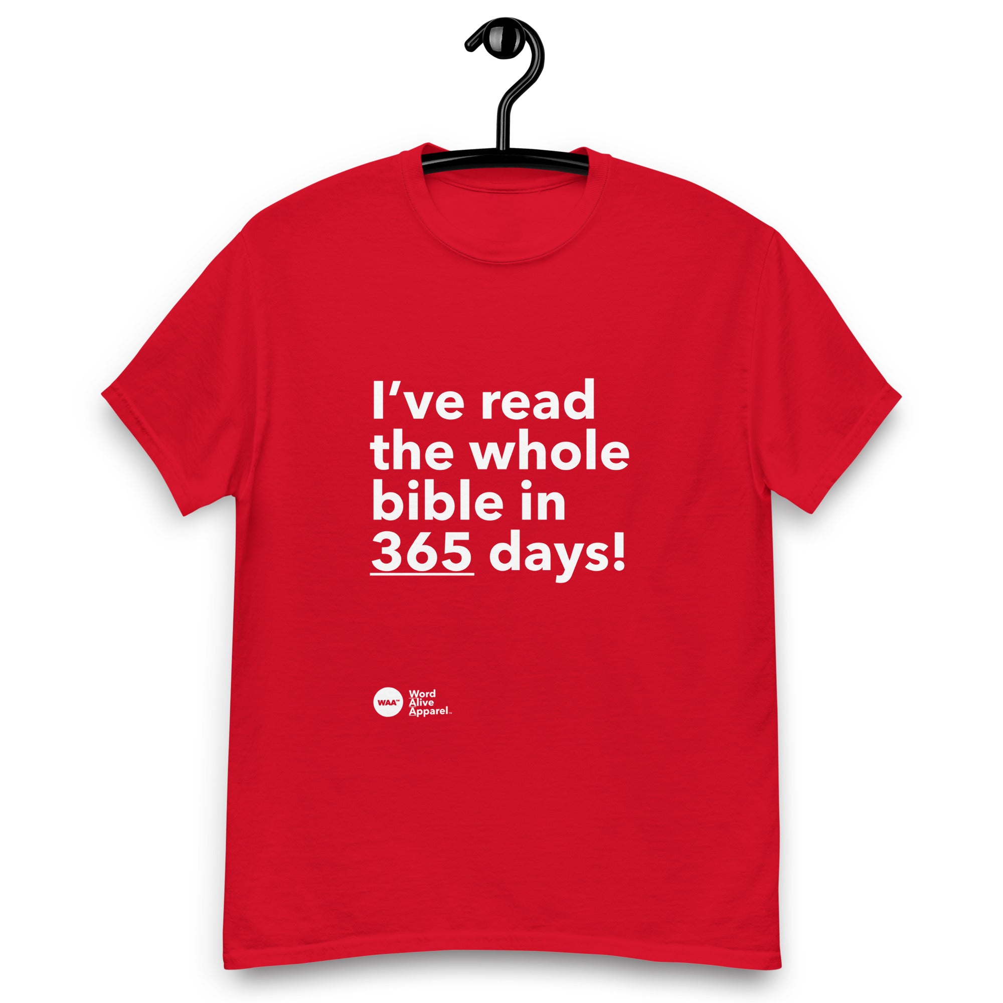 I Read the Bible in 365 Days T-Shirt (Dark)