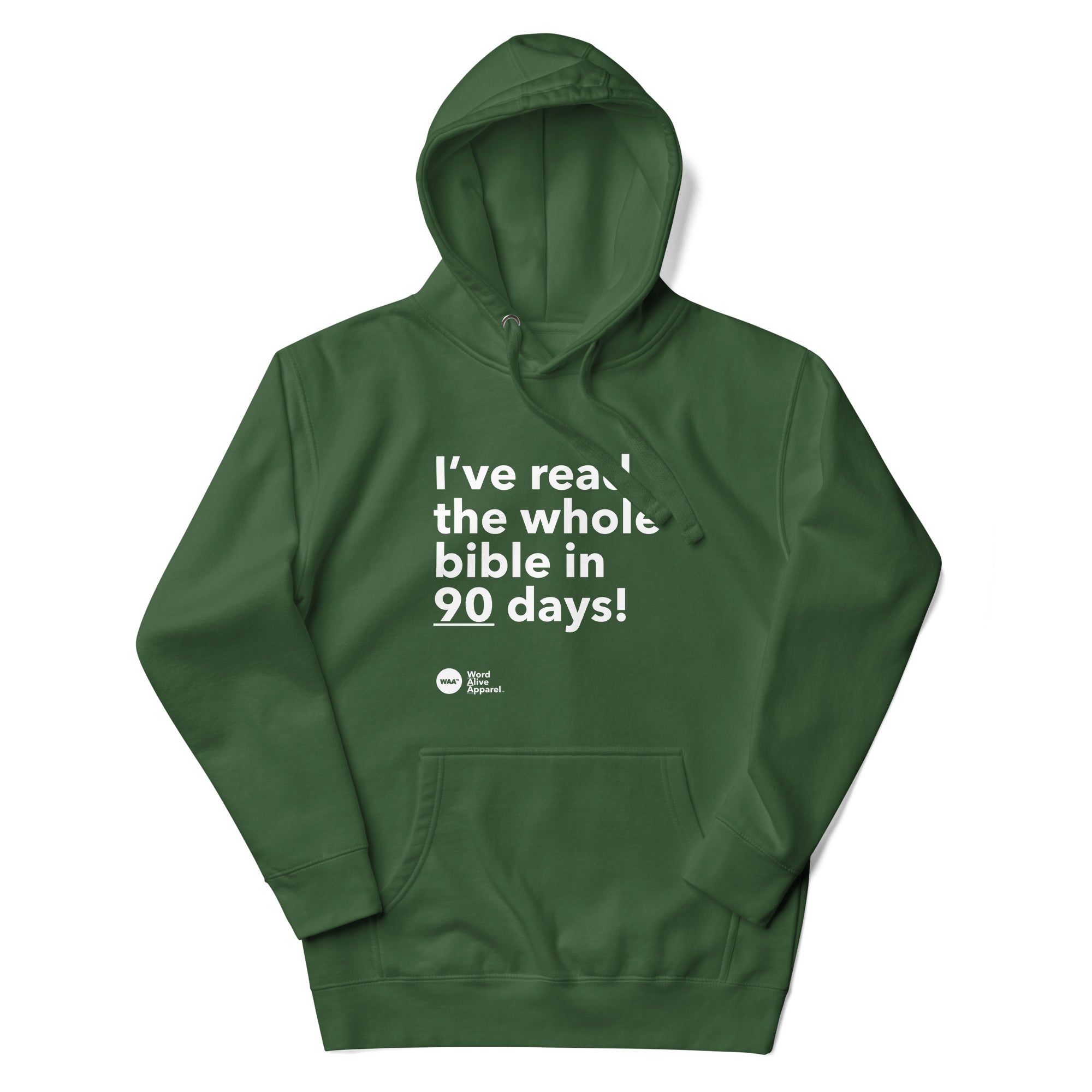 I Read the Bible in 90 Days Hoodie (Dark)