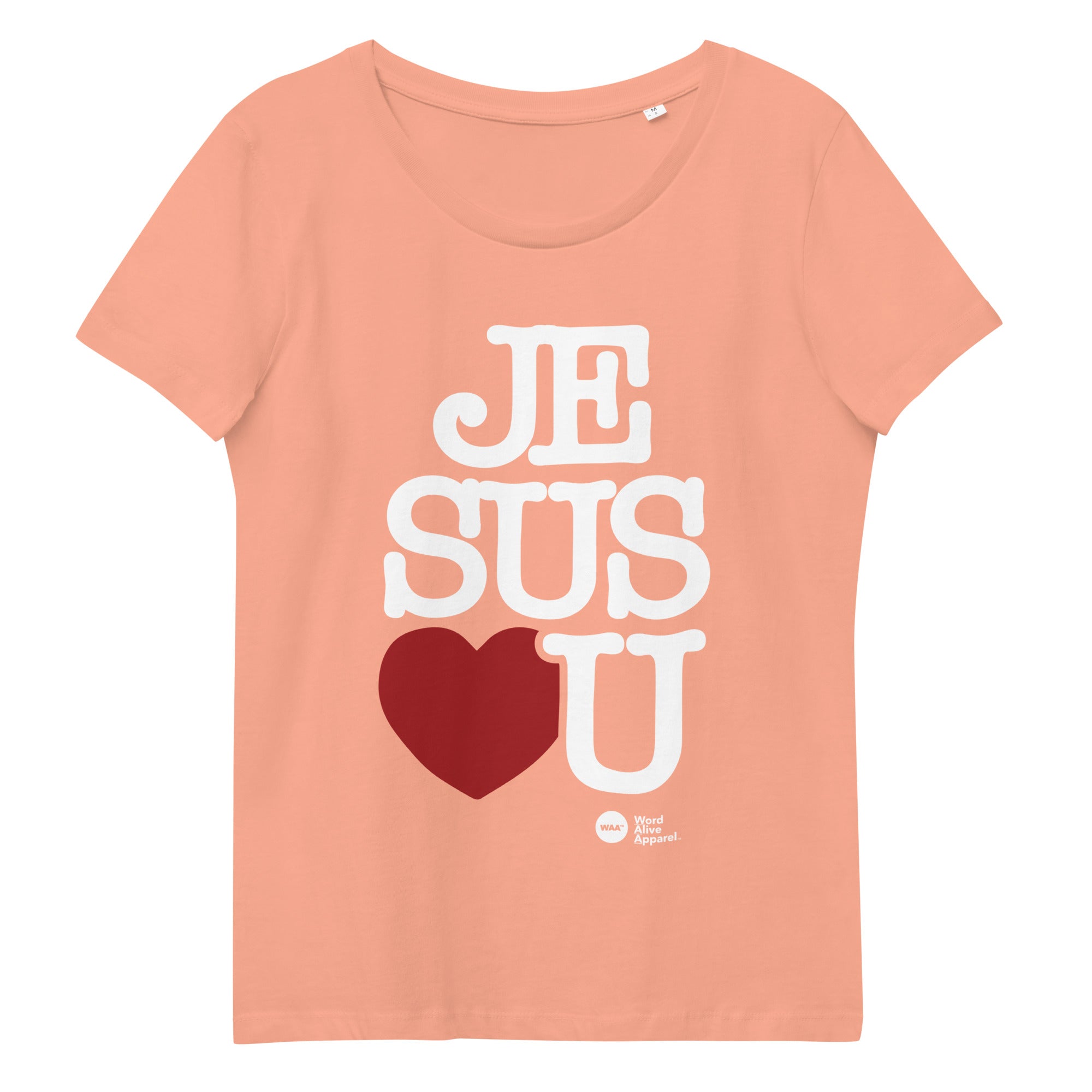 Jesus Love's U Ladies Fitted Tee
